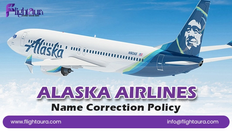 Alaska Airlines Name Correction Policy