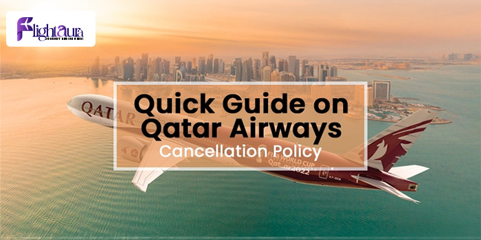 Qatar Airways Cancellation Policy