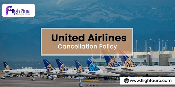 United Airlines Cancellation Policy