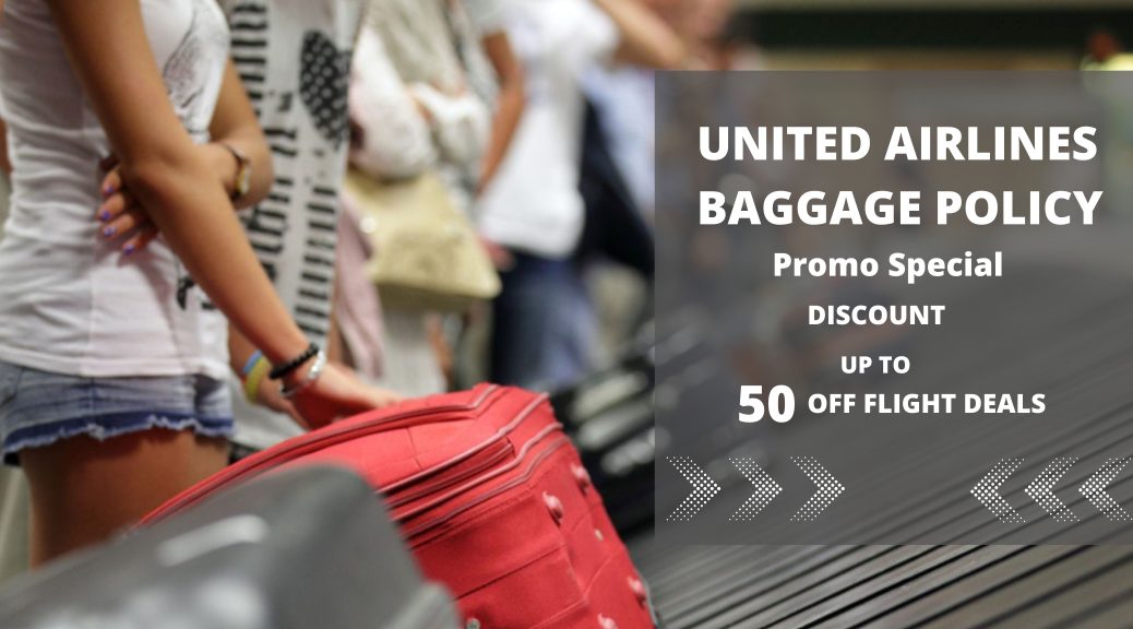 United Airlines Baggage Policy