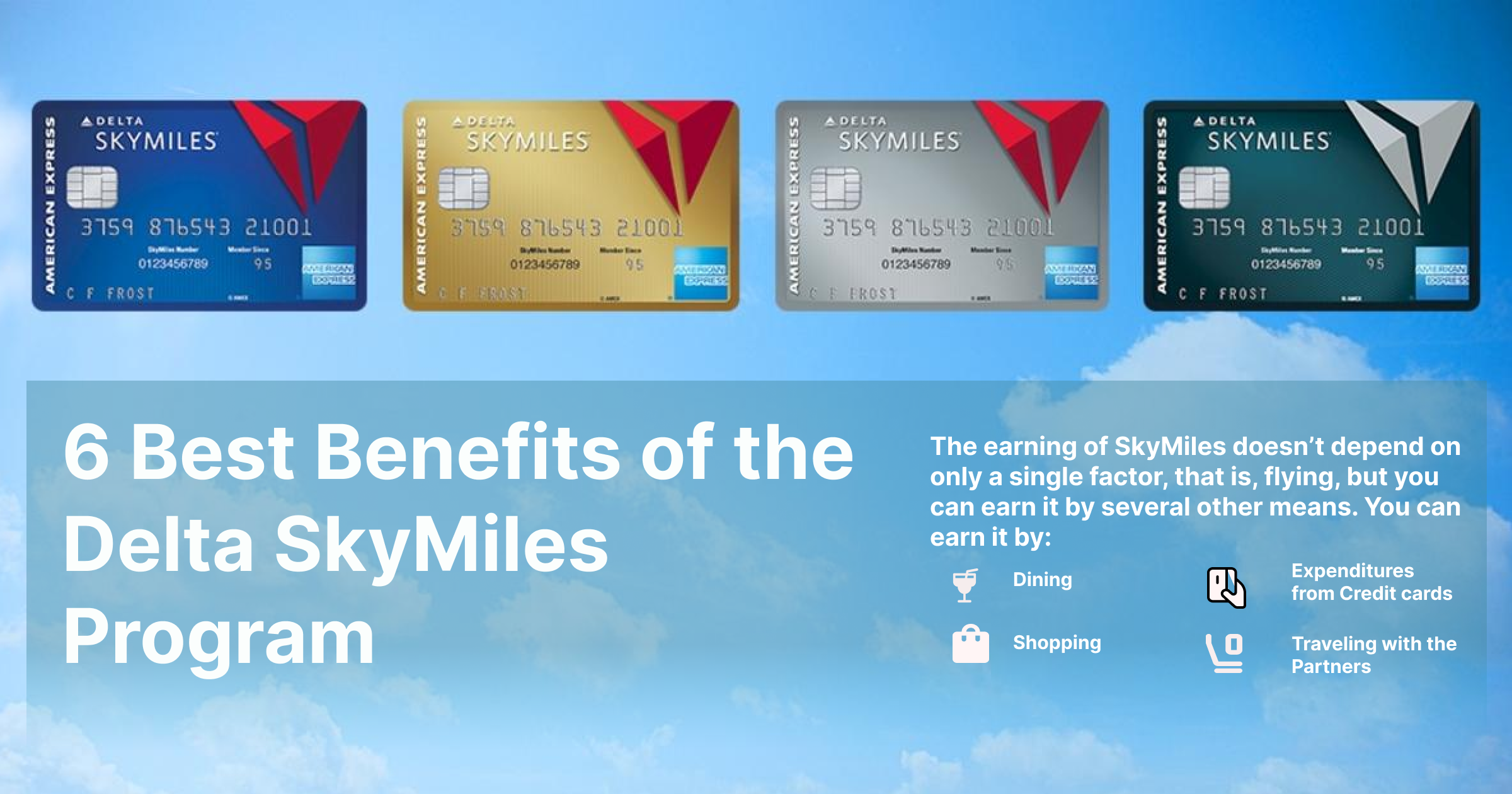 6 Best Benefits of the Delta SkyMiles Program 