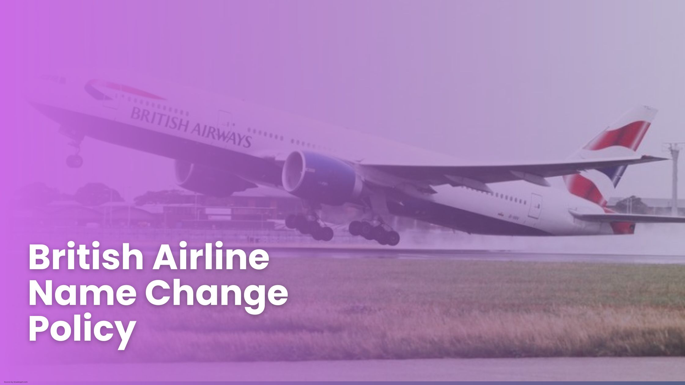 British Airways Name Change Policy