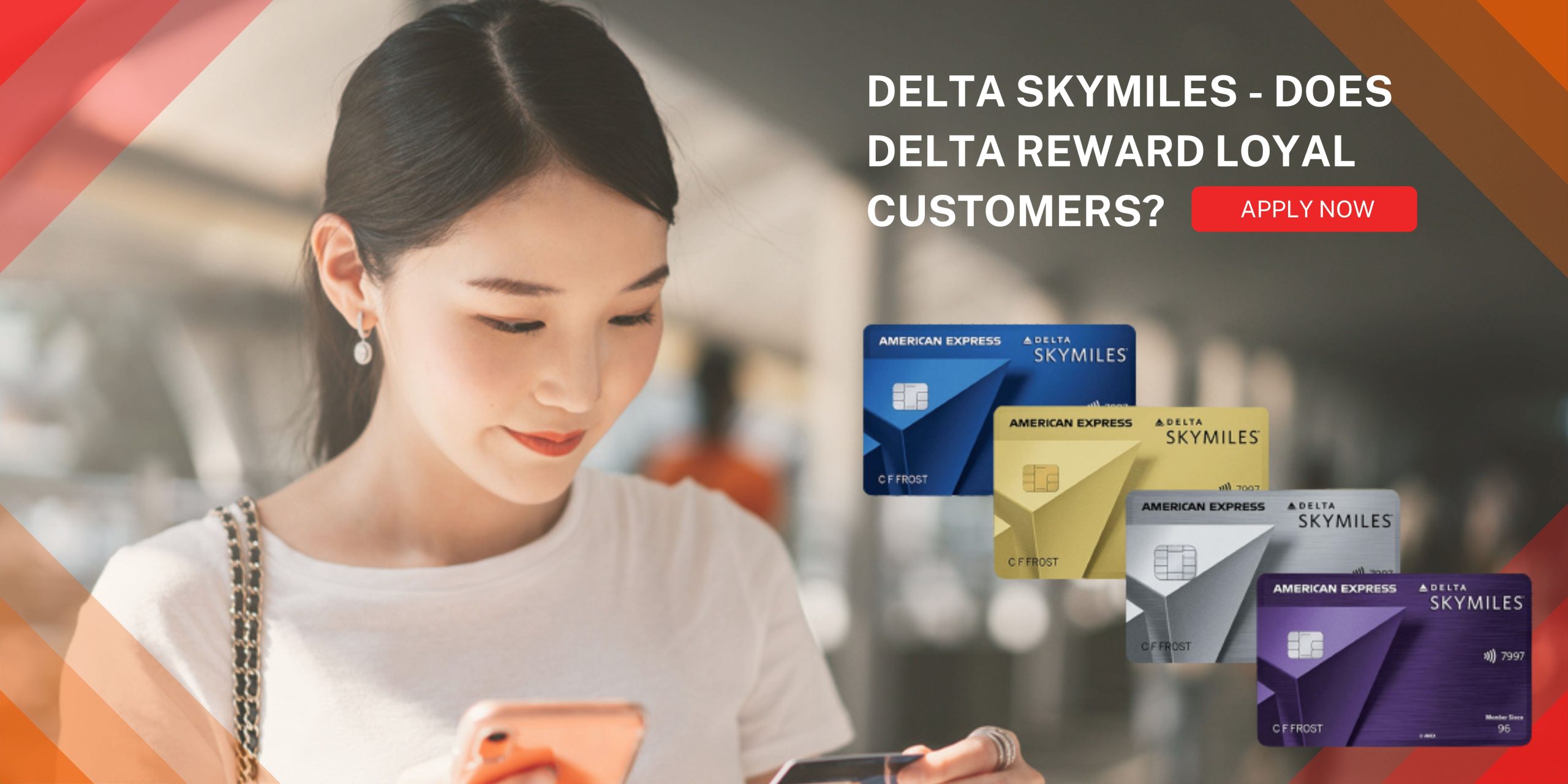Delta SkyMiles - Does Delta Reward Loyal Customers Flightaura