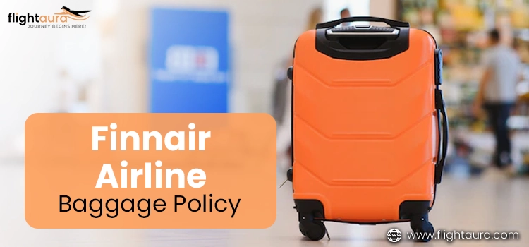 Finnair Airline Baggage Policy