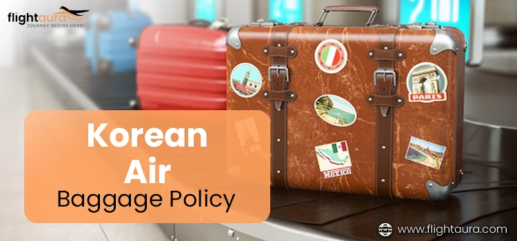 Korean Air Baggage Policy