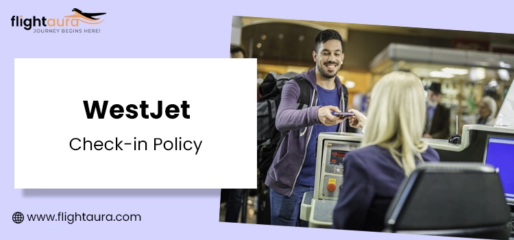 WestJet Check-in Policy copy