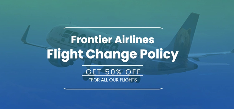 Frontier Airlines Flight Change Policy