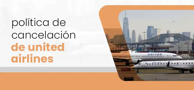 política de cancelación de united airlines