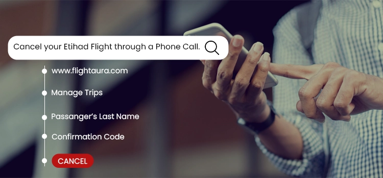 Cancel your Etihad Flight through a Phone Call