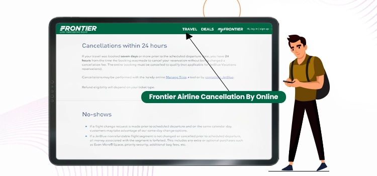 Frontier Airline Cancellation By Online