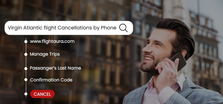Virgin atlantic flight cancellations by phone