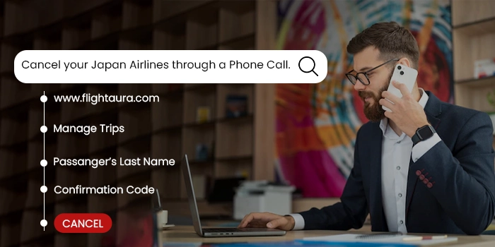 cancel your japan airlines through a phone call