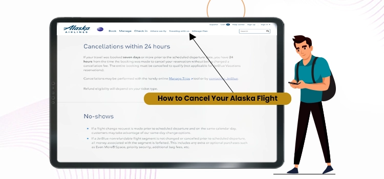 How to Cancel Your Alaska Flight