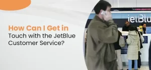 Contact JetBlue customer service