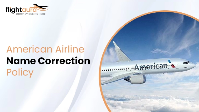 American Airline Name Correction Policy
